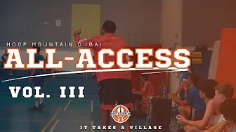 Hoop Mountain Dubai: All-Access Vol III